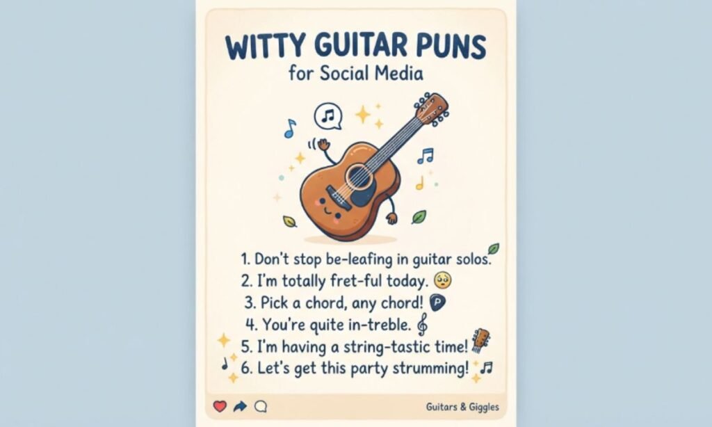 Witty Guitar Puns for Social Media