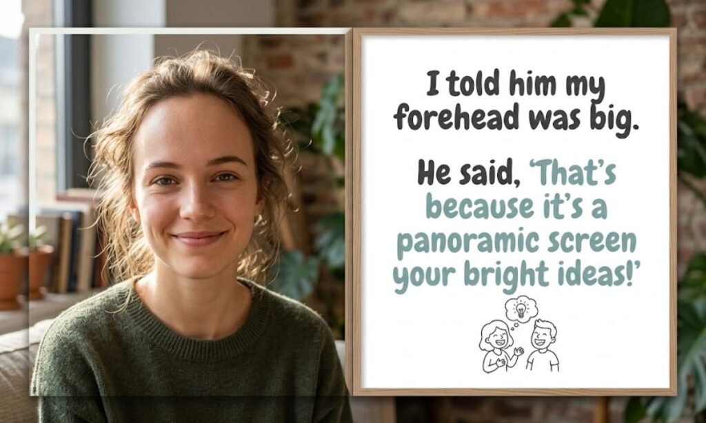 Big forehead jokes mean