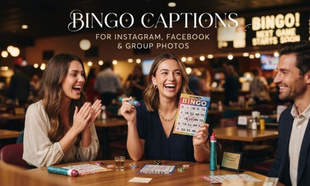 Bingo Captions for Instagram, Facebook, and Group Photos