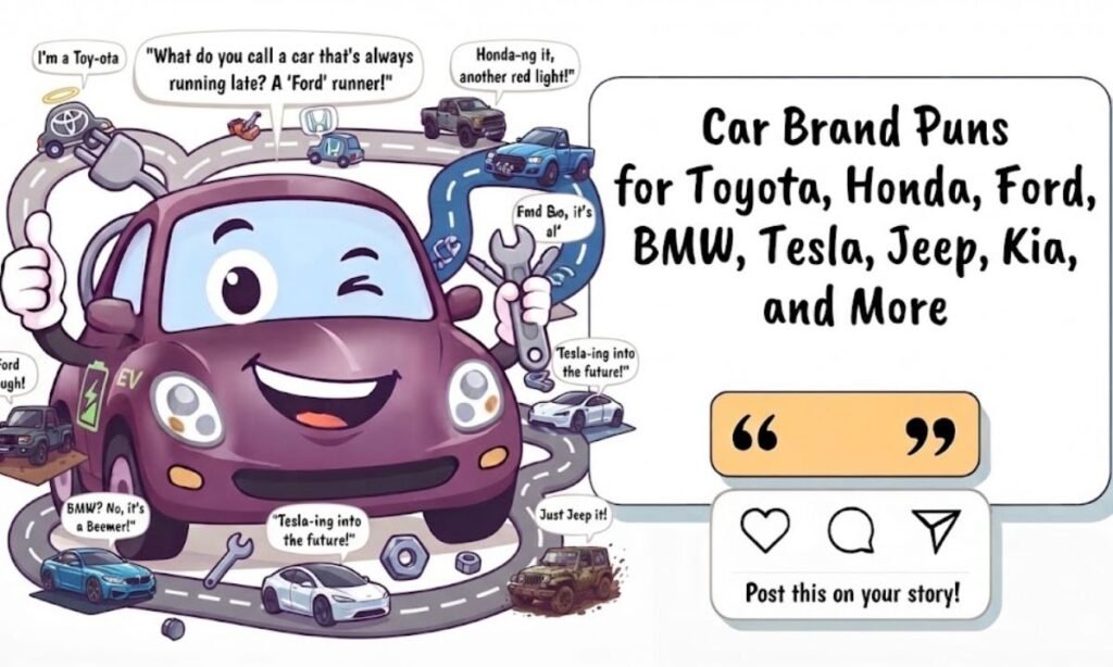 Car Brand Puns for Toyota, Honda, Ford, BMW, Tesla, Jeep, Kia, and More