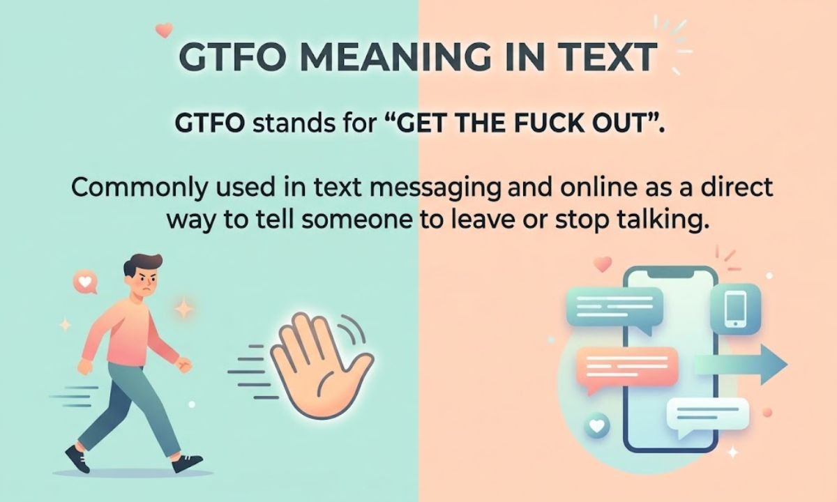 GTFO Meaning in Text